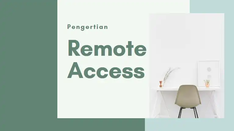 A. Pengertian Remote Access