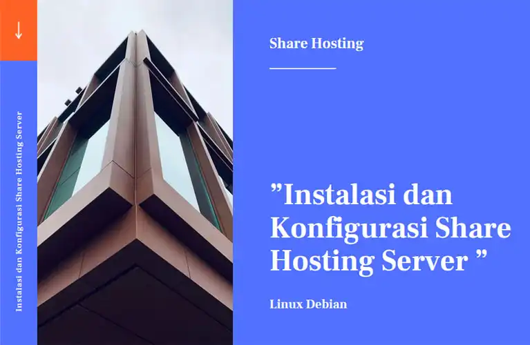 E. Instalasi dan Konfigurasi Share Hosting Server