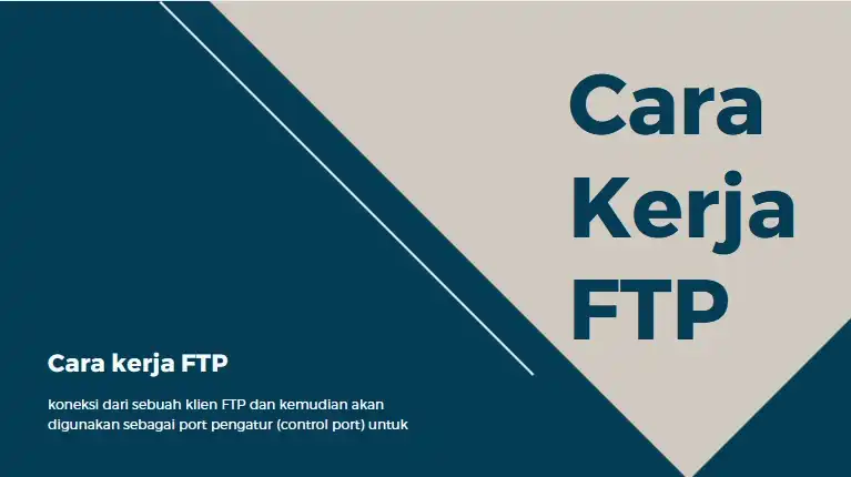 E. Cara Kerja FTP