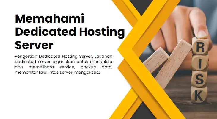 A. Memahami tentang Dedicated Hosting Server